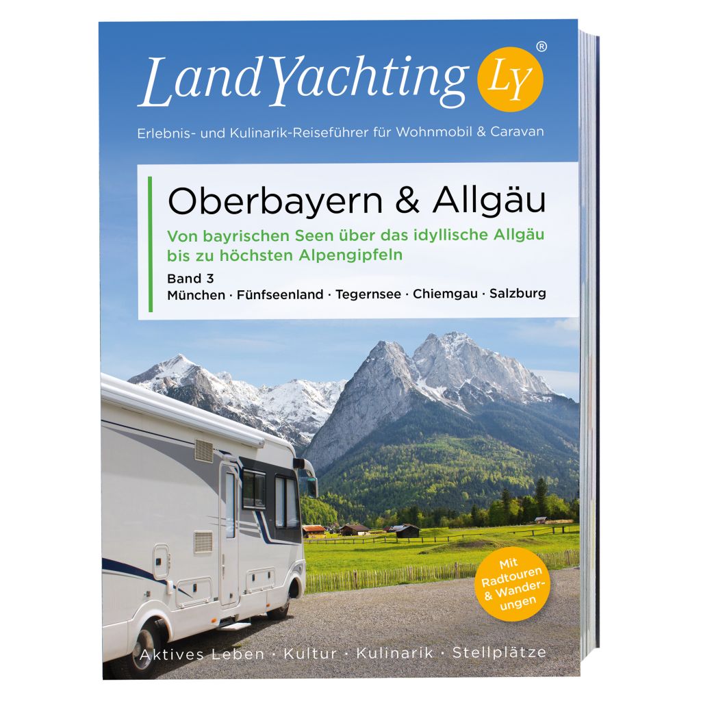 LandYachting Bildreiseführer für Wohnmobil und Caravan, Allgäu, Oberbayern ~ 066/112